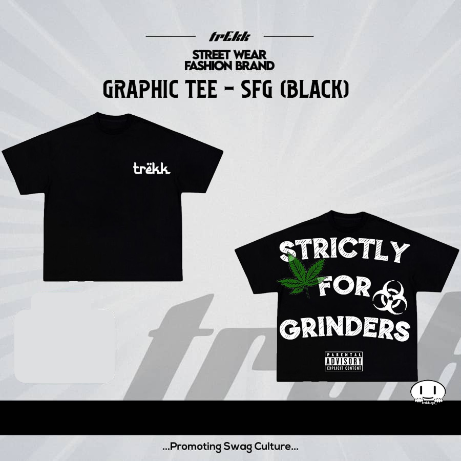 Strictly For Grinders {SFG} Tees